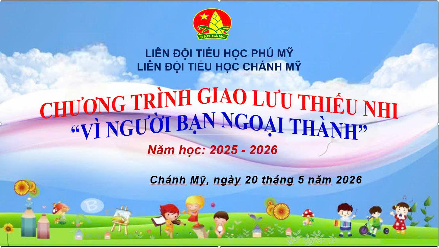 CHƯƠNG TRÌNH “VÌ NGƯỜI BẠN NGOẠI THÀNH” NĂM HỌC 2025–2026