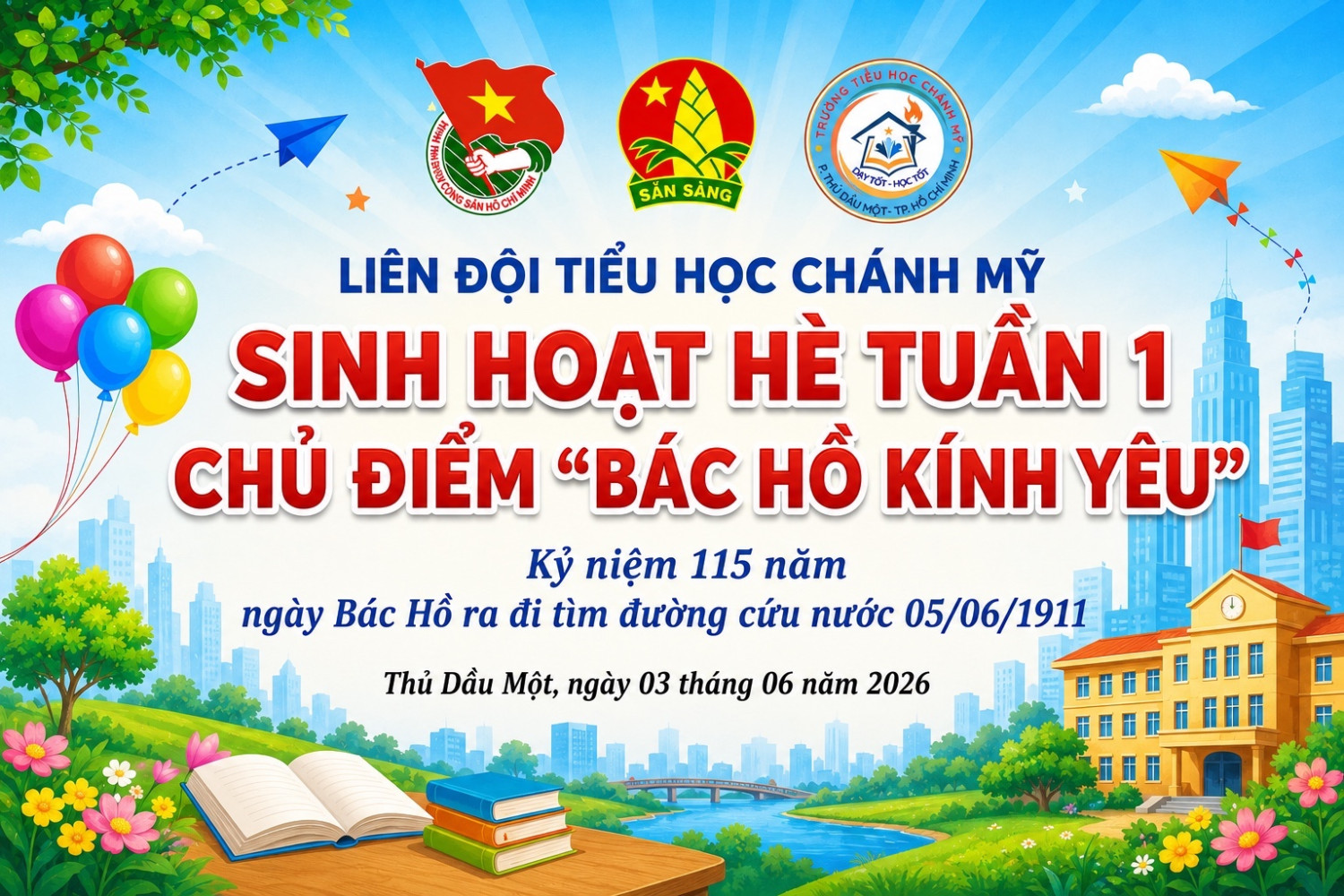 LỄ KHAI MẠC HÈ 2026  LIÊN ĐỘI TIỂU HỌC CHÁNH MỸ TƯNG BỪNG TỔ CHỨC KHAI MẠC HÈ TUẦN 1 NĂM 2026